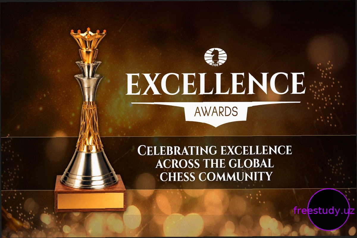 FIDE Excellence Awards 2026: Последний шанс подать заявку